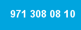 971 308 08 10 971 308 08 10